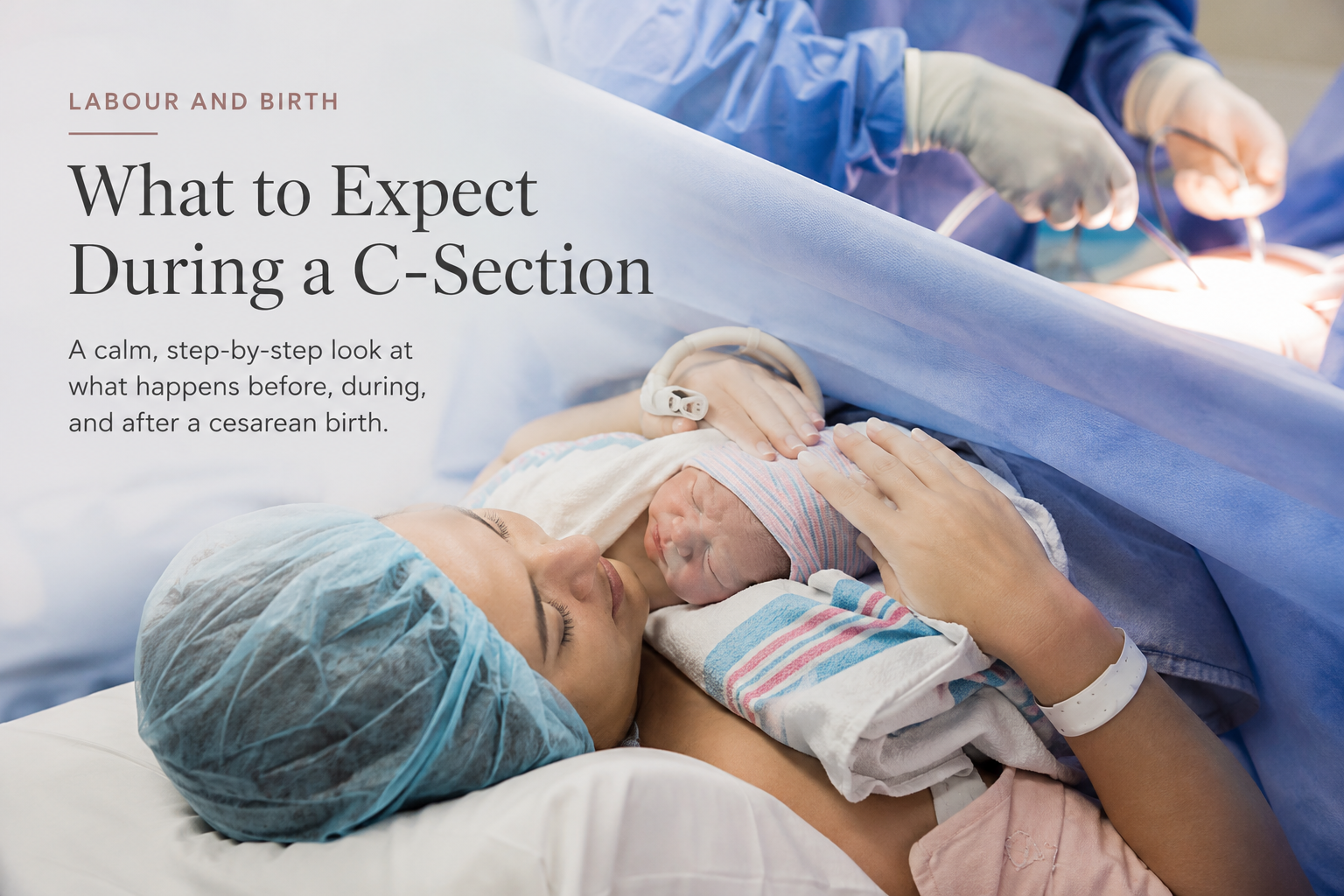 What to Expect During a C-Section
